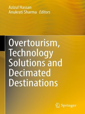 cover image of Overtourism, Technology Solutions and Decimated Destinations